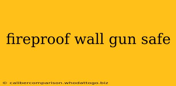 fireproof wall gun safe