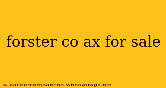 forster co ax for sale