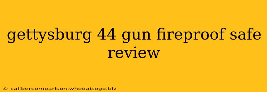 gettysburg 44 gun fireproof safe review