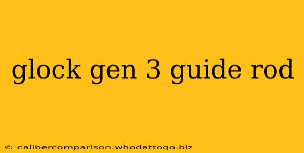 glock gen 3 guide rod