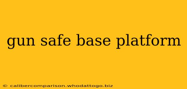 gun safe base platform