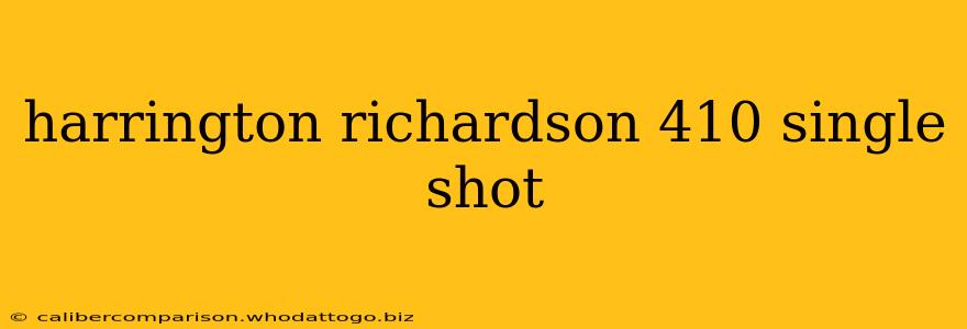 harrington richardson 410 single shot