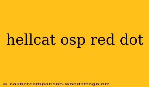 hellcat osp red dot