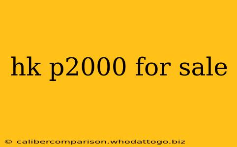 hk p2000 for sale