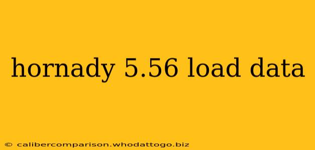 hornady 5.56 load data