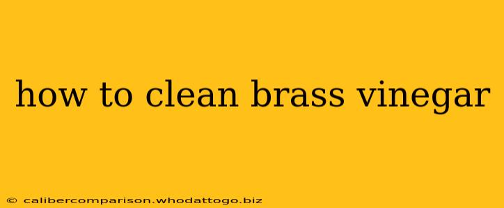 how to clean brass vinegar