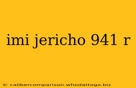 imi jericho 941 r