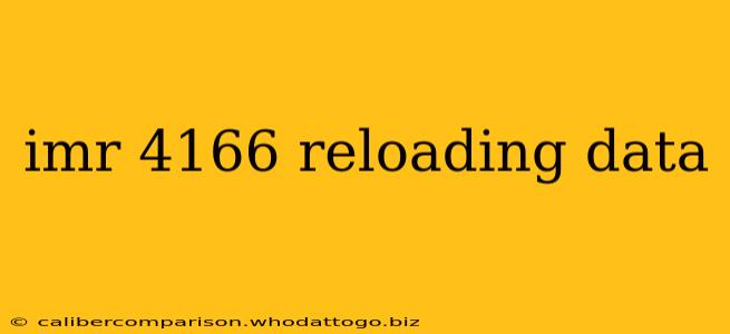 imr 4166 reloading data