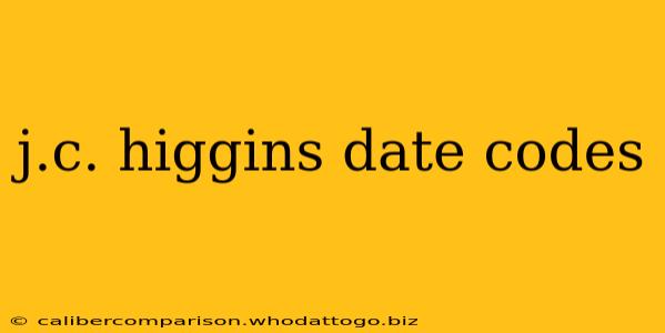 j.c. higgins date codes