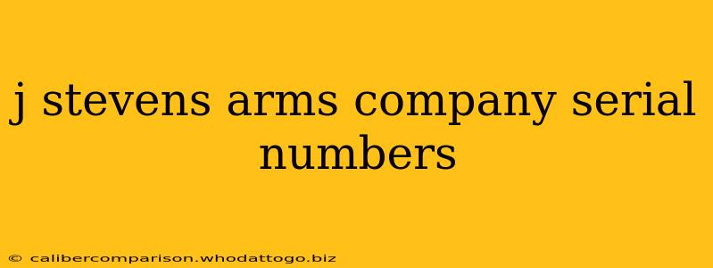 j stevens arms company serial numbers