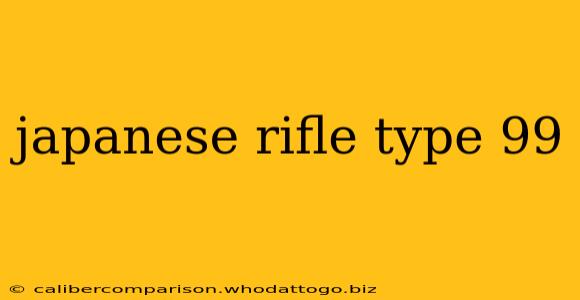 japanese rifle type 99