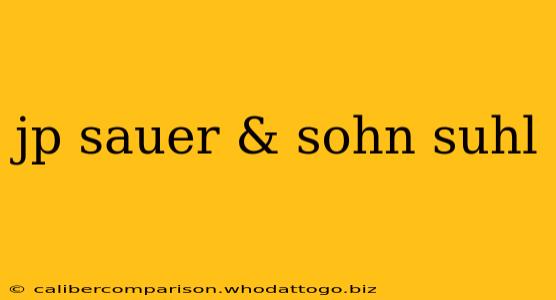 jp sauer & sohn suhl