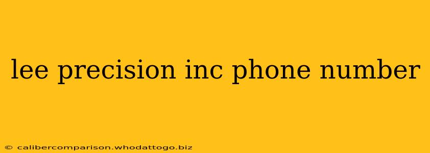 lee precision inc phone number