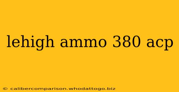 lehigh ammo 380 acp