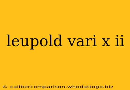 leupold vari x ii