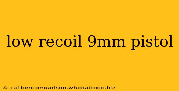 low recoil 9mm pistol