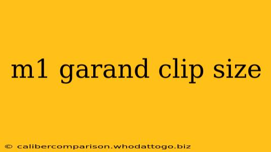 m1 garand clip size