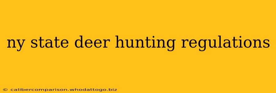 ny state deer hunting regulations