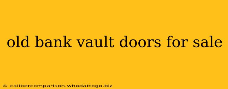 old bank vault doors for sale