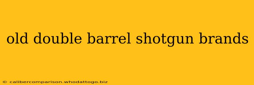 old double barrel shotgun brands