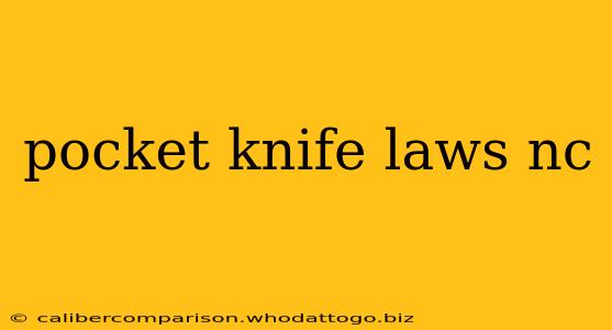 pocket knife laws nc