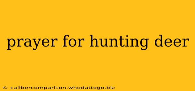 prayer for hunting deer