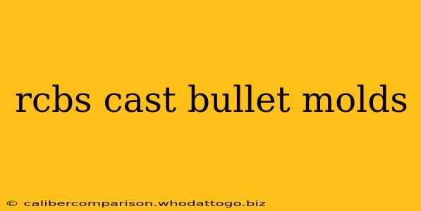 rcbs cast bullet molds