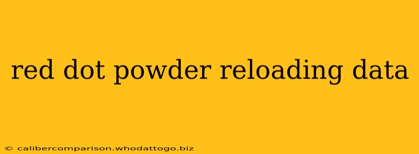 red dot powder reloading data