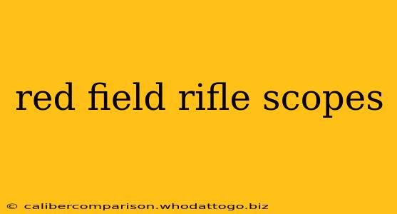 red field rifle scopes