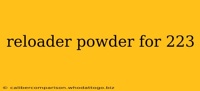 reloader powder for 223