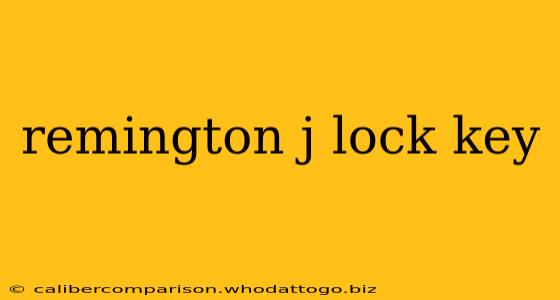 remington j lock key