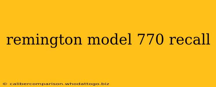 remington model 770 recall