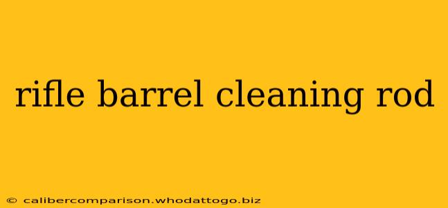 rifle barrel cleaning rod