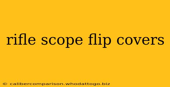 rifle scope flip covers