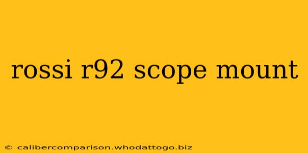 rossi r92 scope mount