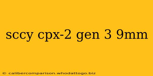 sccy cpx-2 gen 3 9mm