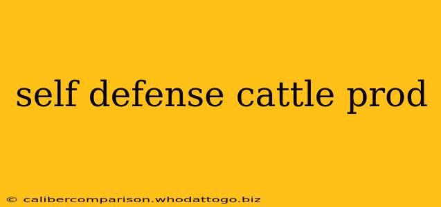 self defense cattle prod