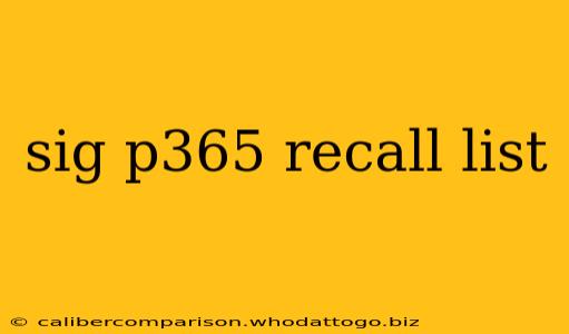 sig p365 recall list