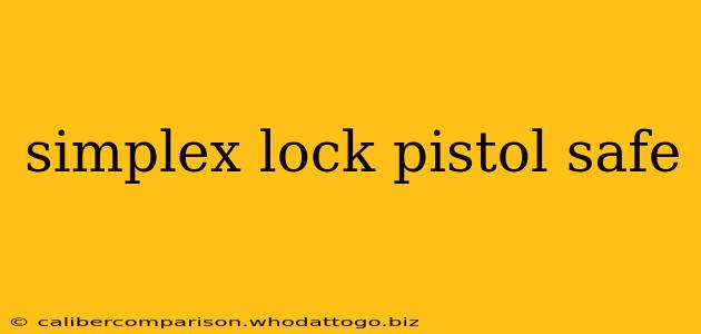 simplex lock pistol safe