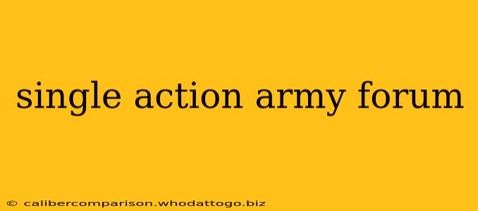 single action army forum