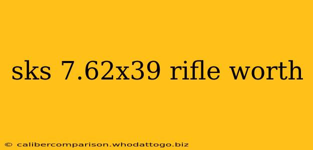 sks 7.62x39 rifle worth