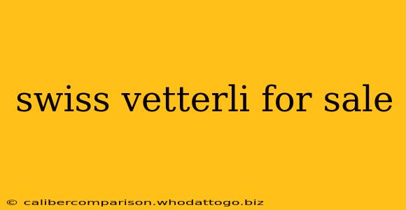 swiss vetterli for sale