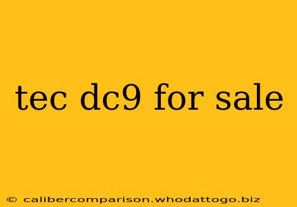 tec dc9 for sale