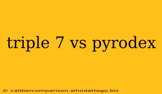 triple 7 vs pyrodex