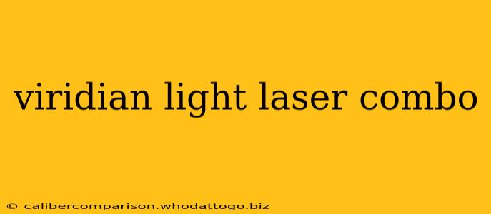 viridian light laser combo