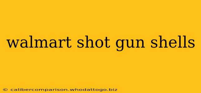 walmart shot gun shells