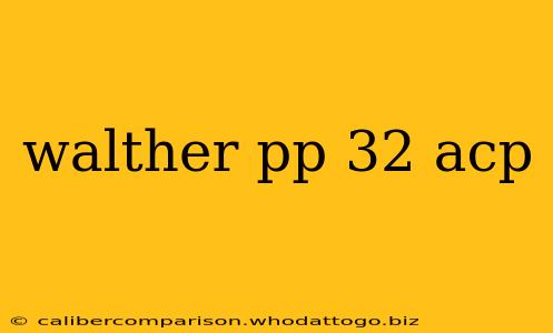 walther pp 32 acp