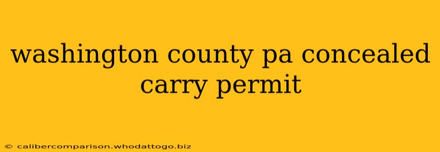 washington county pa concealed carry permit