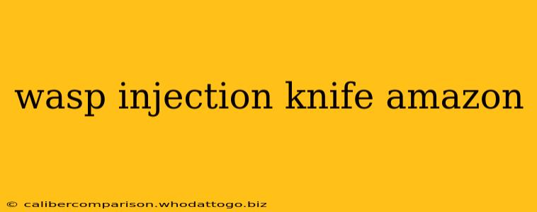 wasp injection knife amazon