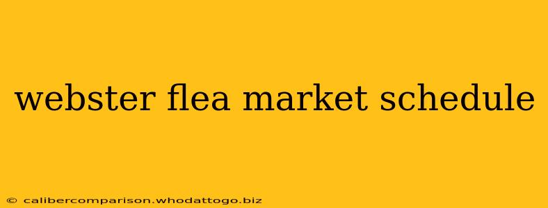 webster flea market schedule